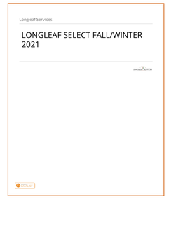 LONGLEAF SELECT FALL/WINTER 2021 Longleaf Select Canada – Fall/Winter 2021