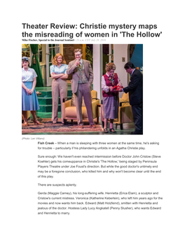 Theater Review: Christie Mystery Maps the Misreading of Women in 'The Hollow' Mike Fischer, Special to the Journal Sentinel6:26 A.M