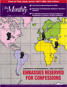 Embassies Reserved for Confessions