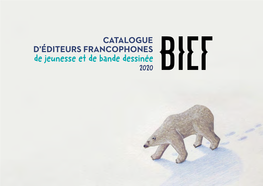 De Jeunesse Et De Bande Dessinée 2020 Le BIEF Est L’Organisme Chargé De Promouvoir L’Édition Française Dans Le Monde