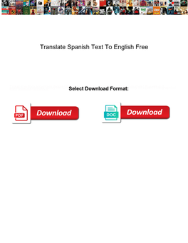 Translate Spanish Text to English Free