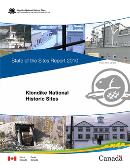 Klondike National Historic Sites State of the Sites Report 2011