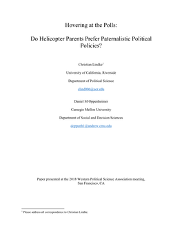 Hovering at the Polls: Do Helicopter Parents Prefer Paternalistic Political