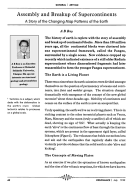 Assembly and Breakup of Supercontinents a Story of the Changing Map Patterns of the Earth