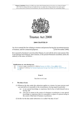 Trustee Act 2000 Is up to Date with All Changes Known to Be in Force on Or Before 03 August 2021
