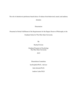 The Role of Attention in Preference-Based Choice: Evidence from Behavioral, Neural, and Auditory