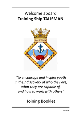 Welcome Aboard Training Ship TALISMAN Joining Booklet