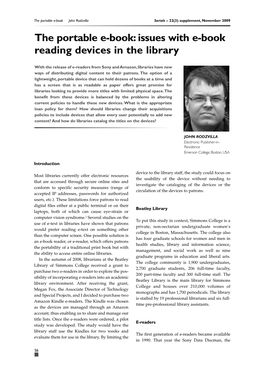 The Portable E-Book John Rodzvilla Serials – 22(3) Supplement, November 2009 the Portable E-Book: Issues with E-Book Reading Devices in the Library