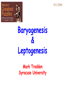 Baryogenesis and Leptogenesis
