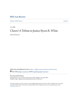 A Tribute to Justice Byron R. White John Paul Stevens