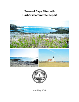 Town of Cape Elizabeth Harbors Committee Report
