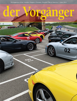 The Magazine of the Founders' Region • Potomac, Porsche Club Of