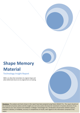 Technology Insight Report: Shape Memory Materials