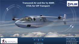 Transcend Air and the Vy 400R: VTOL for VIP Transport