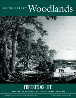 Forests As Life Tree History, Building Local, and Blueberry Traditions