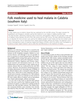 Folk Medicine Used to Heal Malaria in Calabria (Southern Italy) Giuseppe Tagarelli*, Antonio Tagarelli, Anna Piro