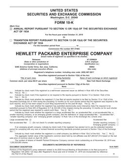 HEWLETT PACKARD ENTERPRISE COMPANY (Exact Name of Registrant As Specified in Its Charter) Delaware 47-3298624 (State Or Other Jurisdiction of (I.R.S