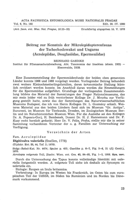 Beitrag Zur. Kenntnis Der Mikrolepidopterenfauna Der Tschechoslowakei Und Ungarns (Acrolepiidae, Douglasiidae, Epermeniidae)