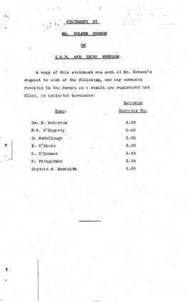 STATEMENT by MR. BULMER HOBSON on I.R.B and IRISH FREEDOM. a Copy of This Statement Was Sent at Mr. Hobson's Request to Each Of