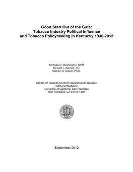 Tobacco Industry Political Influence and Tobacco Policymaking in Kentucky 1936-2012