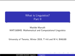 What Is Linguistics? Part II