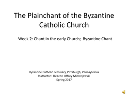 Byzantine Chant