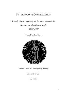 A Study of Two Opposing Social Movements in the Norwegian Abortion Struggle 1970-1981
