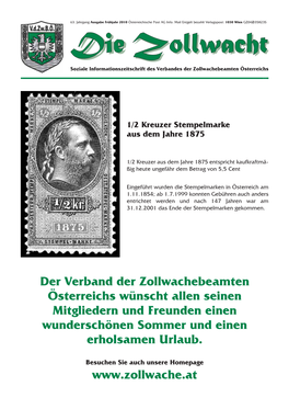 Die Zollwacht / Fruèhjahr 2010 Ein Wort Zur Zeit(Ung) Von Ferdinand Hampl, Oberst I.R