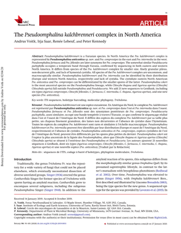 The Pseudoomphalina Kalchbrenneri Complex in North America Andrus Voitk, Irja Saar, Renée Lebeuf, and Peter Kennedy