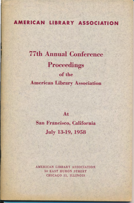 77Th Annual Conference Proceedings of the American Library Association
