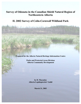 Survey of Odonata in the Canadian Shield Natural Region of Northeastern Alberta