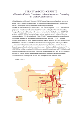 CERNET and CNGI-CERNET2 - Fostering China’S Educational Informatization and Promoting the Global Collaborations