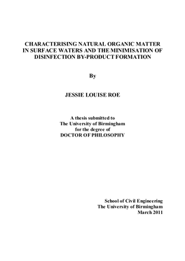 Characterising Natural Organic Matter in Surface Waters and the Minimisation of Disinfection By-Product Formation