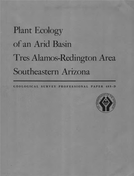 Plant Ecology of an Arid Basin Tres Alamos-Redington Area Southeastern Arizona