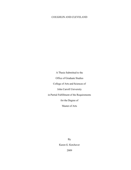 COUGHLIN and CLEVELAND a Thesis Submitted to the Office Of