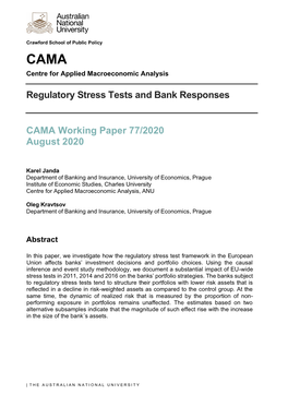 Regulatory Stress Tests and Bank Responses CAMA Working Paper
