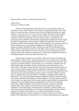 Obscure Objects of Desire: Is This the Real Holy Grail? Juliette Wood University of Wales, Cardiff the First Literary Appearance