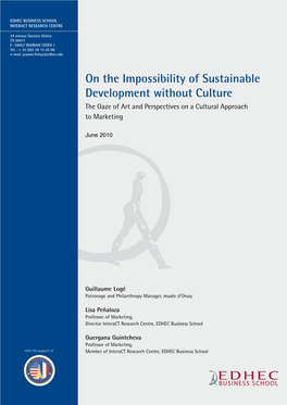 On the Impossibility of Sustainable Development Without Culture the Gaze of Art and Perspectives on a Cultural Approach to Marketing