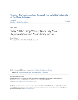 Black Gay Male Representation and Masculinity in Film Jared Hudson University of Northern Colorado, Huds0658@Bears.Unco.Edu