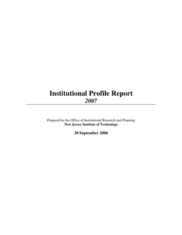 Institutional Profile Report 2007