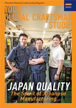 JAPAN QUALITY -The Spirit of Japanese Manufacturing