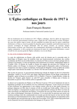 L'église Catholique En Russie De 1917 À Nos Jours Jean-François Bourret Professeur Émérite À L'université Lumière-Lyon II