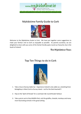 Mykidstime Family Guide to Cork Top Ten Things to Do in Cork