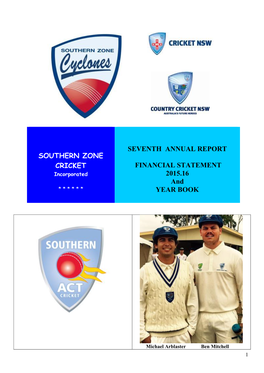 Southern Zone Cricket Seventh Annual Report