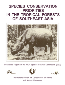 Species Conservation Priorities in the Tropical Forests of Southeast Asia