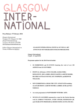 Press Release: 17 February 2014 Glasgow International Trongate 103, Glasgow G1 5HD Glasgowinternational.Org TELEPHONE +44 (0)141