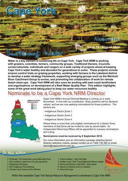 Healthy Country Newsletter Issue 19 - August 2014 Sustaining Water Water Is a Key Element in Sustaining Life on Cape York