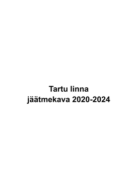 Tartu Linna Jäätmekava 2020-2024