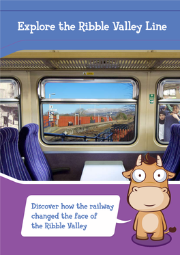 Explore the Ribble Valley Line