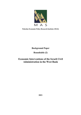 Economic Interventions of the Israeli Civil Administration in the West Bank